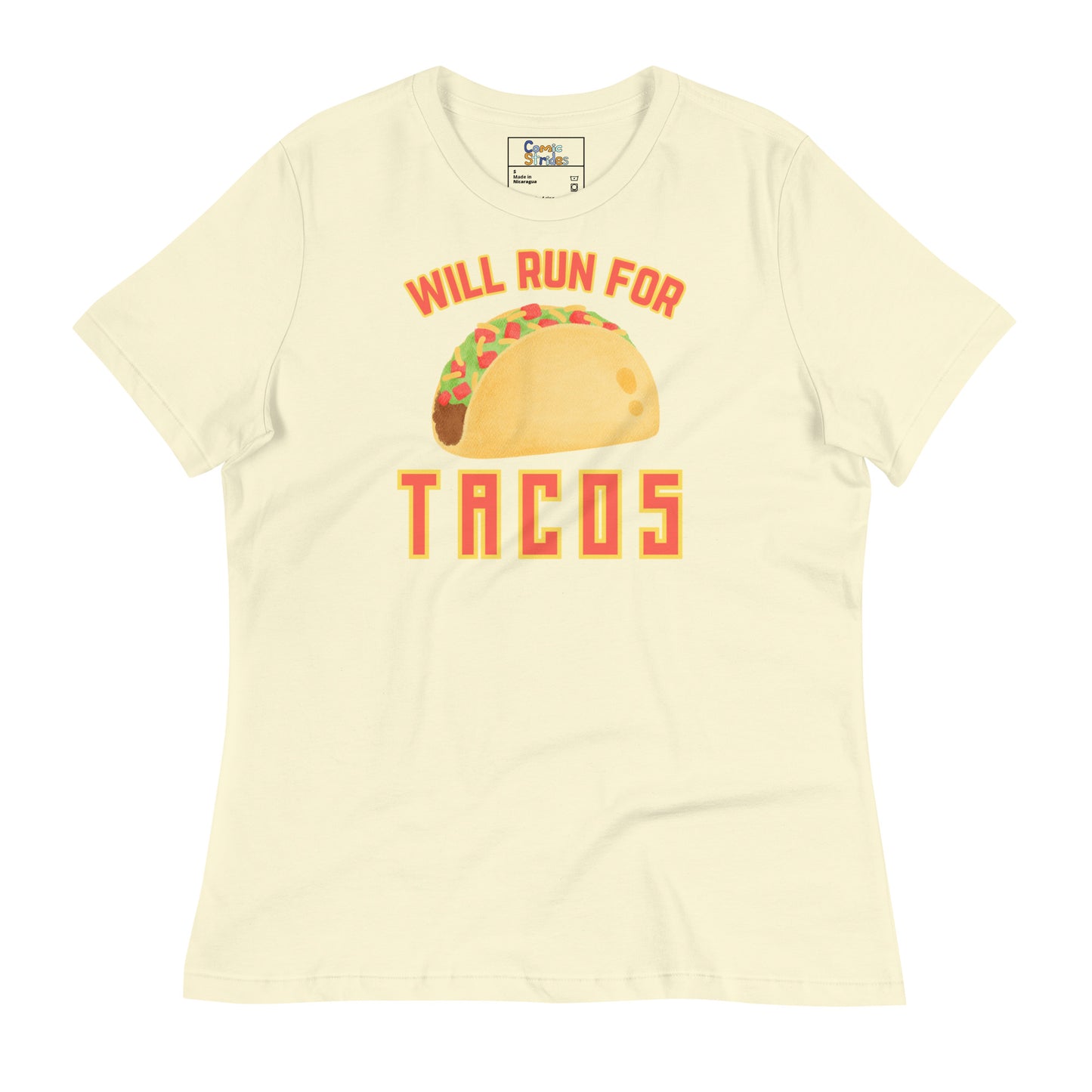 Women's "Will Run For Tacos" T-Shirt